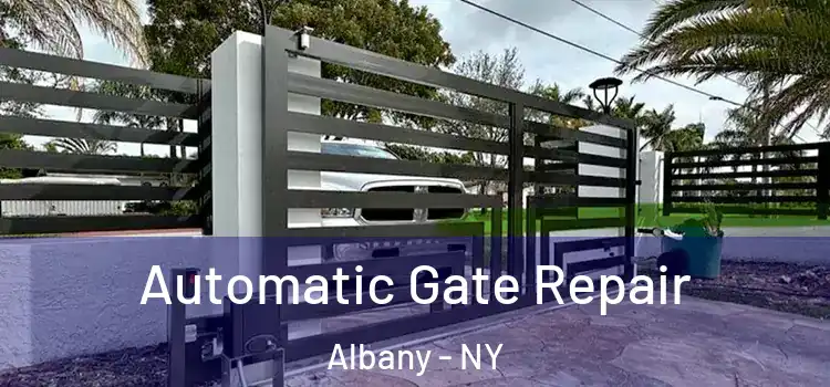  Automatic Gate Repair Albany - NY