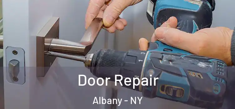  Door Repair Albany - NY