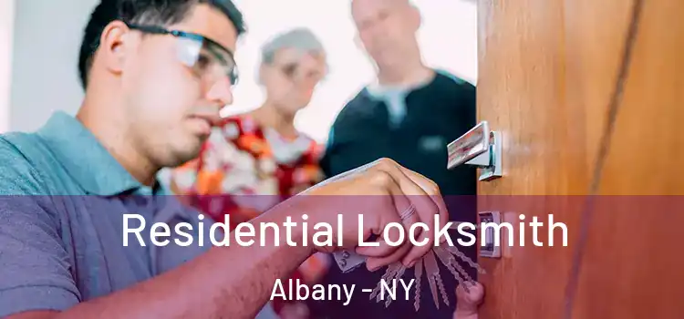  Residential Locksmith Albany - NY