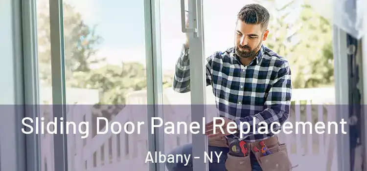  Sliding Door Panel Replacement Albany - NY